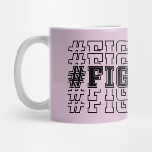 Fighter (black text) Mug